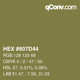 Color code: HEX #807D44 | qconv.com