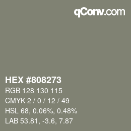 カラーコード: HEX #808273 | qconv.com