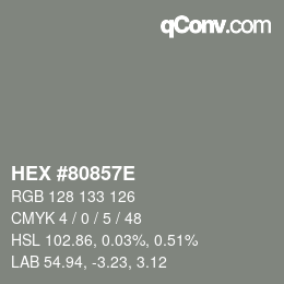 Color code: HEX #80857E | qconv.com