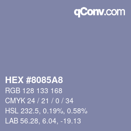 カラーコード: HEX #8085A8 | qconv.com