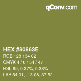 カラーコード: HEX #80863E | qconv.com