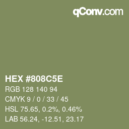 Código de color: HEX #808C5E | qconv.com
