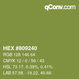 颜色代码: HEX #809240 | qconv.com