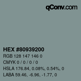 Color code: HEX #80939200 | qconv.com