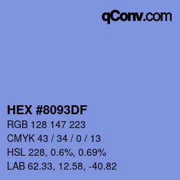 カラーコード: HEX #8093DF | qconv.com