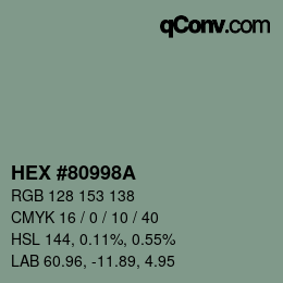 颜色代码: HEX #80998A | qconv.com