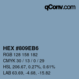 カラーコード: HEX #809EB6 | qconv.com