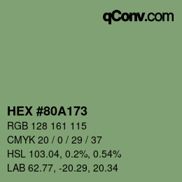 カラーコード: HEX #80A173 | qconv.com