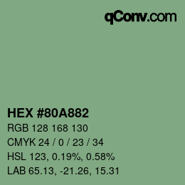 カラーコード: HEX #80A882 | qconv.com