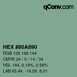 カラーコード: HEX #80A890 | qconv.com