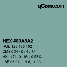 カラーコード: HEX #80A8A2 | qconv.com