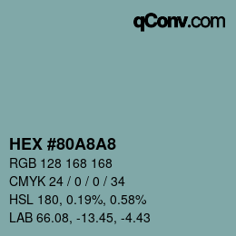 カラーコード: HEX #80A8A8 | qconv.com