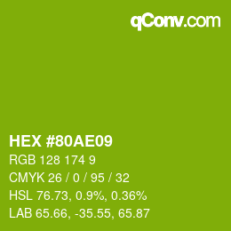 颜色代码: HEX #80AE09 | qconv.com