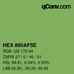 Code couleur: HEX #80AF5E | qconv.com