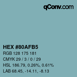 カラーコード: HEX #80AFB5 | qconv.com