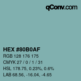 Color code: HEX #80B0AF | qconv.com
