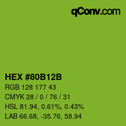 Farbcode: HEX #80B12B | qconv.com