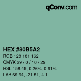 カラーコード: HEX #80B5A2 | qconv.com