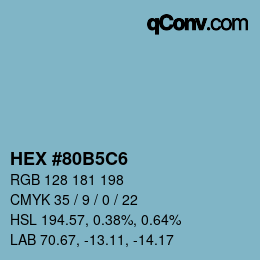 カラーコード: HEX #80B5C6 | qconv.com