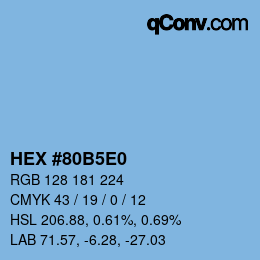颜色代码: HEX #80B5E0 | qconv.com