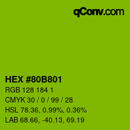 Color code: HEX #80B801 | qconv.com