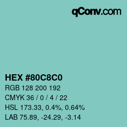颜色代码: HEX #80C8C0 | qconv.com