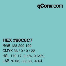 カラーコード: HEX #80C8C7 | qconv.com