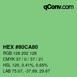 Color code: HEX #80CA80 | qconv.com