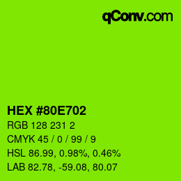 Color code: HEX #80E702 | qconv.com