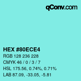 カラーコード: HEX #80ECE4 | qconv.com
