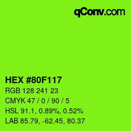 カラーコード: HEX #80F117 | qconv.com