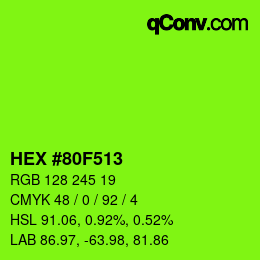 カラーコード: HEX #80F513 | qconv.com