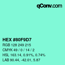 Farbcode: HEX #80F9D7 | qconv.com