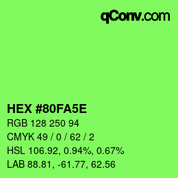 カラーコード: HEX #80FA5E | qconv.com