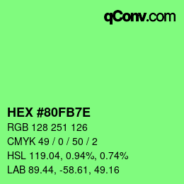 Color code: HEX #80FB7E | qconv.com