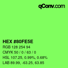 Color code: HEX #80FE5E | qconv.com