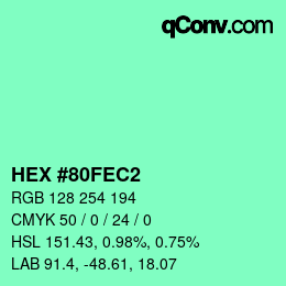 カラーコード: HEX #80FEC2 | qconv.com