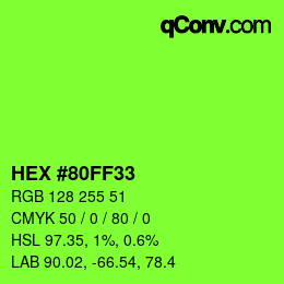 カラーコード: HEX #80FF33 | qconv.com
