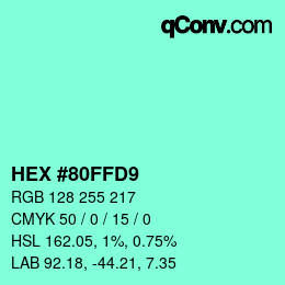 Color code: HEX #80FFD9 | qconv.com