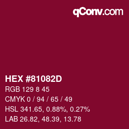 颜色代码: HEX #81082D | qconv.com