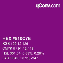 Color code: HEX #810C7E | qconv.com
