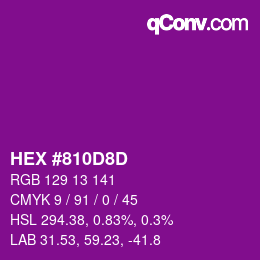 颜色代码: HEX #810D8D | qconv.com