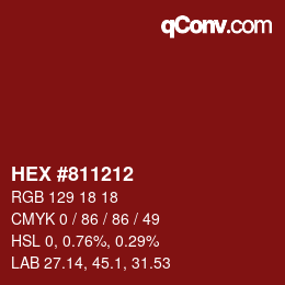 颜色代码: HEX #811212 | qconv.com