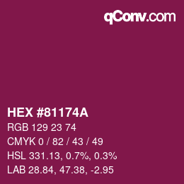 颜色代码: HEX #81174A | qconv.com