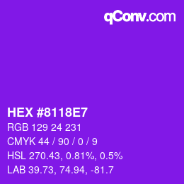 颜色代码: HEX #8118E7 | qconv.com