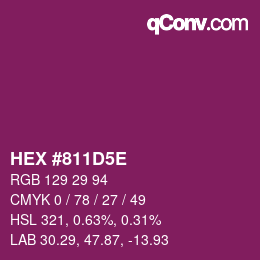 颜色代码: HEX #811D5E | qconv.com
