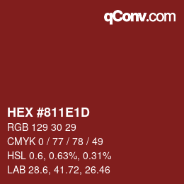 カラーコード: HEX #811E1D | qconv.com
