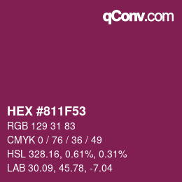 颜色代码: HEX #811F53 | qconv.com