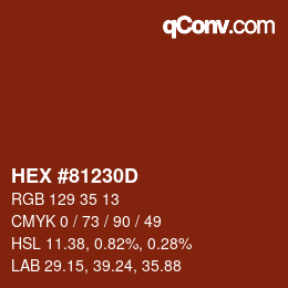 Color code: HEX #81230D | qconv.com
