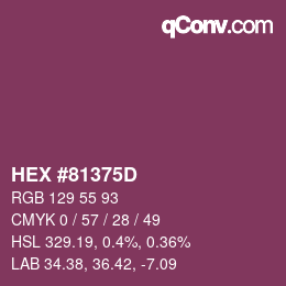 颜色代码: HEX #81375D | qconv.com